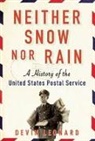 Devin Leonard, Devin Leonard - Neither Snow nor Rain