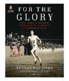 Duncan Hamilton, Nicholas Guy Smith - For the Glory (Audio book)