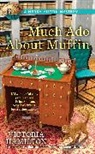 Victoria Hamilton - Much Ado About Muffin
