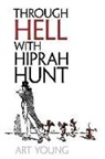 Art Young, Arthur Young - Through Hell With Hiprah Hunt