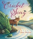 Anne Hunter - Cricket Song