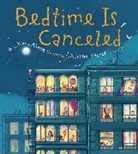 Cece Meng, Aurelie Neyret, Aurelie Neyret, Aurélie Neyret - Bedtime Is Canceled