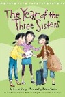 Andrea Cheng, Patrice Barton - The Year of the Three Sisters