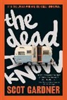Scot Gardner - The Dead I Know