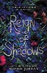 Sophie Jordan, Jordan Sophie - Reign of Shadows