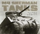 Michael E. Haskew - M4 Sherman Tanks