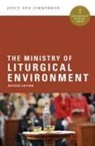 Joyce Ann Zimmerman - The Ministry of Liturgical Environment