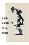 Frank Bidart - Half-light