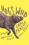 Ian Frazier - Hogs Wild