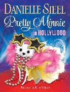 Danielle Steel, Danielle Valiant Steel, Kristi Valiant, Kristi Valiant - Pretty Minnie in Hollywood