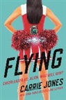 Carrie Jones - Flying