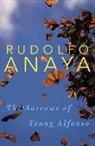 Rudolfo Anaya, Rudolfo A. Anaya - The Sorrows of Young Alfonso