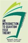 Michael Peskin, Michael E. Peskin, Michael E./ Schroeder Peskin, Daniel Schroeder, Daniel V. Schroeder - An Introduction to Quantum Field Theory