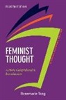 Rosemarie Tong, Rosemarie Putnam Tong - Feminist Thought