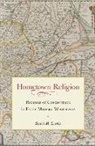 David M. Luebke, David Martin Luebke - Hometown Religion