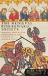 Will Hasty - The Medieval Risk-reward Society