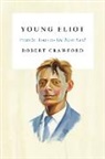 Robert Crawford - Young Eliot