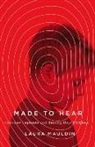 Mauldin, Laura Mauldin - Made to Hear