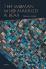 Tiffany Midge - The Woman Who Married a Bear