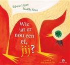 Sabine Lipan, Noëlle Smit - Wie jat er nou een ei, jij?