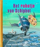 Sjoerd Kuyper, Charlotte Dematons - Het robotje van Schiphol