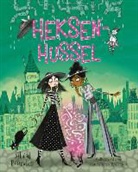 Sibeal Pounder, Laura Ellen Anderson, Loes Randazzo - Heksenhussel