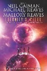 Neil Gaiman, Mallory Reaves, Michael Reaves - Eternity's Wheel