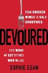 Sophie Egan - Devoured