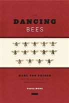 Tania Munz - Dancing Bees