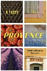 Helen Horowitz, Helen Lefkowitz Horowitz, Horowitz Helen Lefkowitz, Helen Lefkow - Taste for Provence