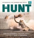 Huw Cordey, Alastair Fothergill, Alastair/ Cordey Fothergill - The Hunt