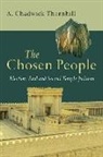A. Chadwick Thornhill, Anthony Chadwick Thornhill - The Chosen People
