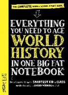 Ximena Vengoechea, Ximena Vengoecheo, Ximena/ Vengoechea Vengoecheo, Workman Publishing, Editors of Brain Quest - Everything You Need to Ace World History in One Big Fat Notebook