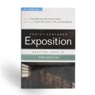 Francis Chan, Tony Merida, Akin, Tony Merida, David Platt - Exalting Jesus in Philippians