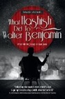 Sebastian Marincolo - What Hashish Did To Walter Benjamin