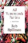 Rob Spillman, Spillman Rob - All Tomorrow's Parties