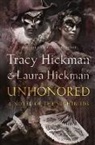Laura Hickman, Tracy Hickman, Tracy/ Hickman Hickman - Unhonored