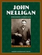 John Zimm - John Nelligan: Wisconsin Lumberjack