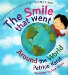 Patrice Karst, Patrice (Patrice Karst) Karst, Jana Christy, Jana (Jana Christy) Christy - The Smile That Went Around the World