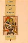 Ed Frankel, Jeanne Gunner - The Course of Ideas