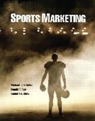 Kenneth E. Clow, Michael Fetchko, Michael J. Fetchko, Donald Roy - Sports Marketing
