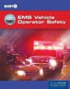 Anthony Deaven, Elling, Bob Elling, Bob Deaven Elling, Bob Elling Elling, Bob Raheb Elling... - Evos: Ems Vehicle Operator Safety
