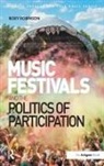 Dr. Roxy Robinson, Roxy Robinson - Music Festivals and the Politics of Participation