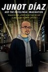 Monica (EDT)/ Vargas Hanna, Monica Harford Vargas Hanna, Monica Hanna, Jennifer Harford Vargas, Jose David Saldivar - Junot Diaz and the Decolonial Imagination
