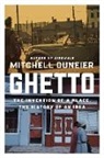 Mitchell Duneier - Ghetto
