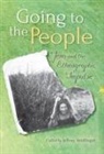 Jeffrey Veidlinger, Jeffrey (EDT) Veidlinger, Edited by Jeffrey Veidlinger, Jeffrey Veidlinger - Going to the People