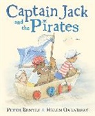 Peter Bently, Peter/ Oxenbury Bently, Helen Oxenbury, Helen Oxenbury - Captain Jack and the Pirates