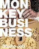 Glenn Adamson, Ronald Labaco, Le Ga, Loic Le Gaillard, Julien Lombrail, Job Smeets... - Monkey Business