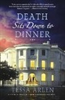 Tessa Arlen - Death Sits Down to Dinner