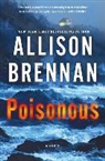 Allison Brennan - Poisonous